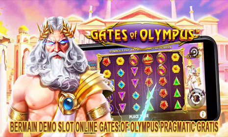 Bermain Demo Slot Online Gates Of Olympus Pragmatic Gratis